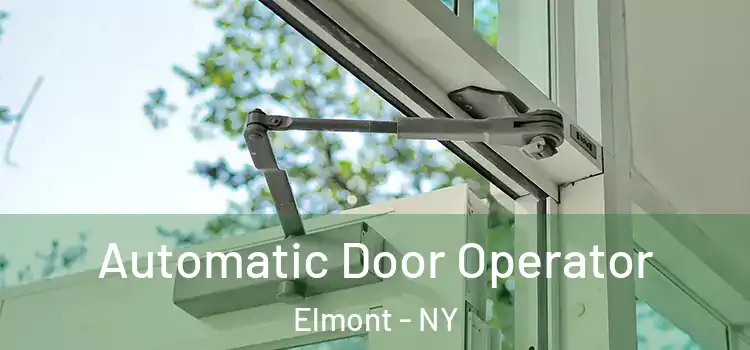  Automatic Door Operator Elmont - NY