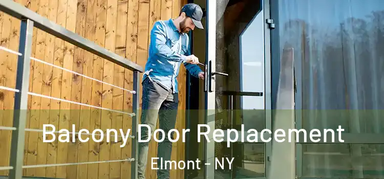  Balcony Door Replacement Elmont - NY