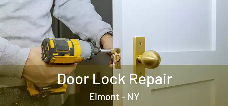 Door Lock Repair Elmont - NY
