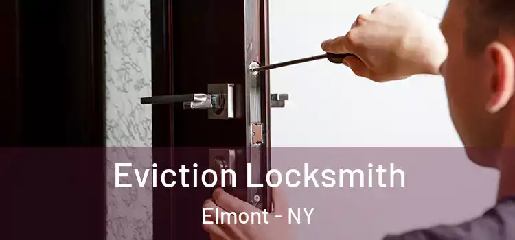 Eviction Locksmith Elmont - NY