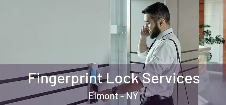  Fingerprint Lock Services Elmont - NY