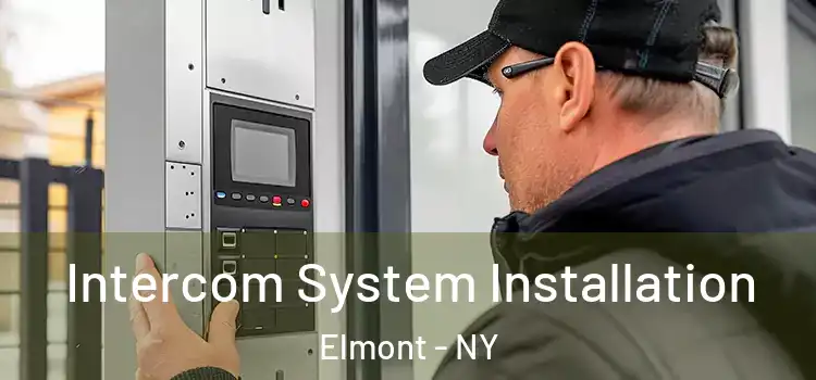 Intercom System Installation Elmont - NY