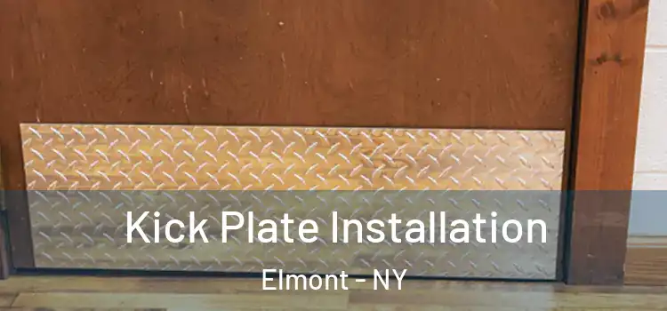 Kick Plate Installation Elmont - NY