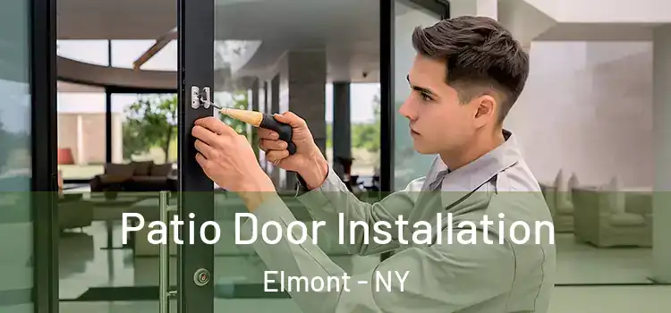 Patio Door Installation Elmont - NY