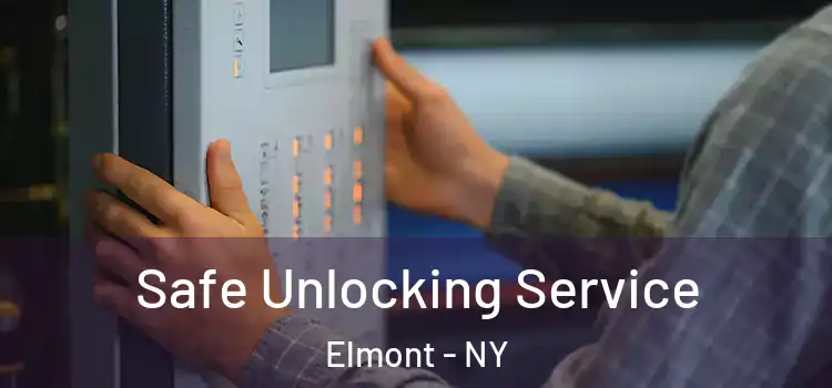 Safe Unlocking Service Elmont - NY
